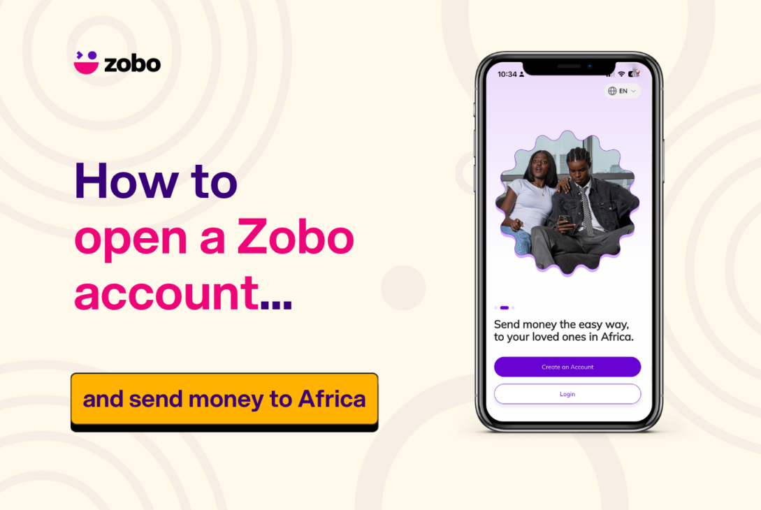 How to Open a Zobo Account and send money to Africa